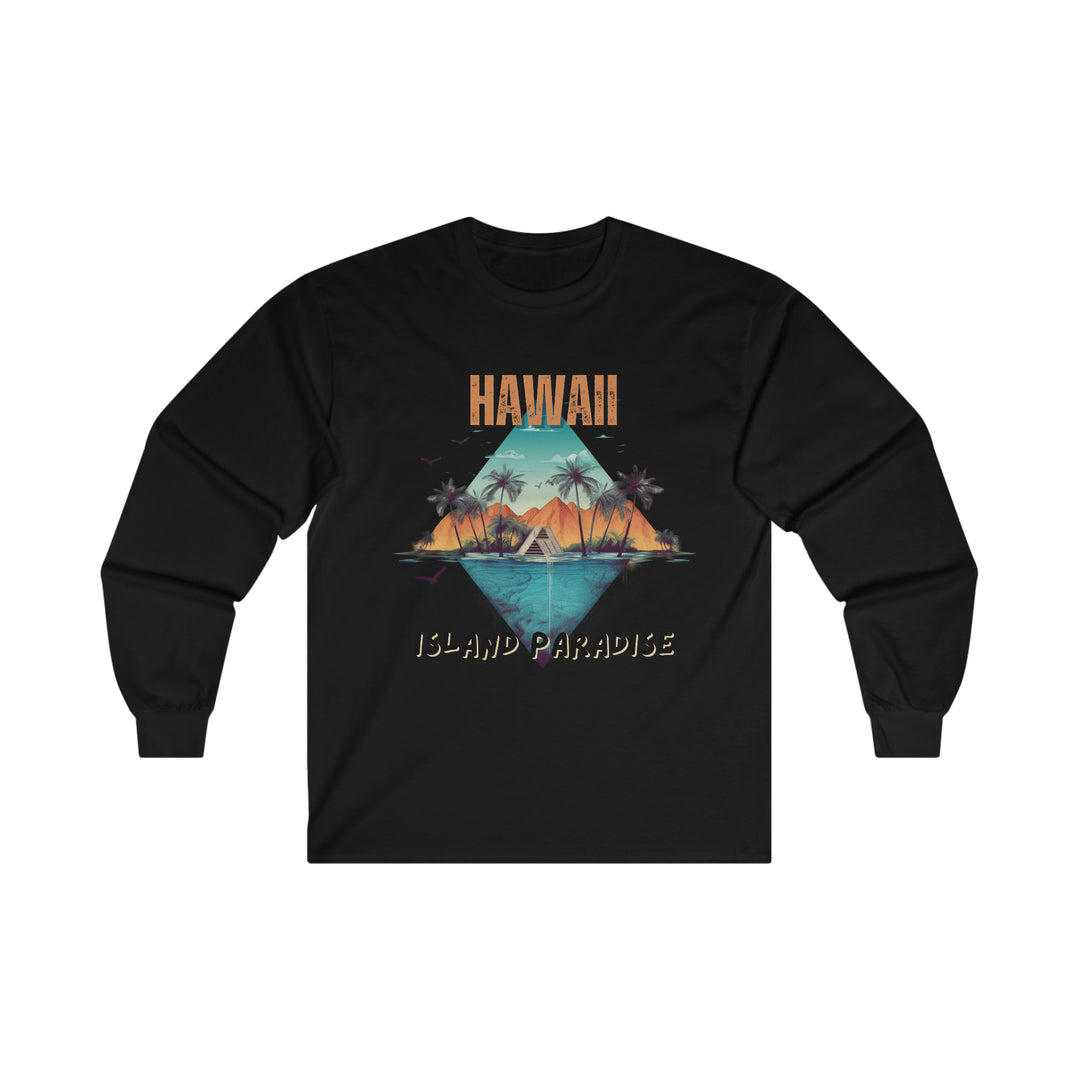 Hawaii Island Paradise Long Sleeve T-shirt